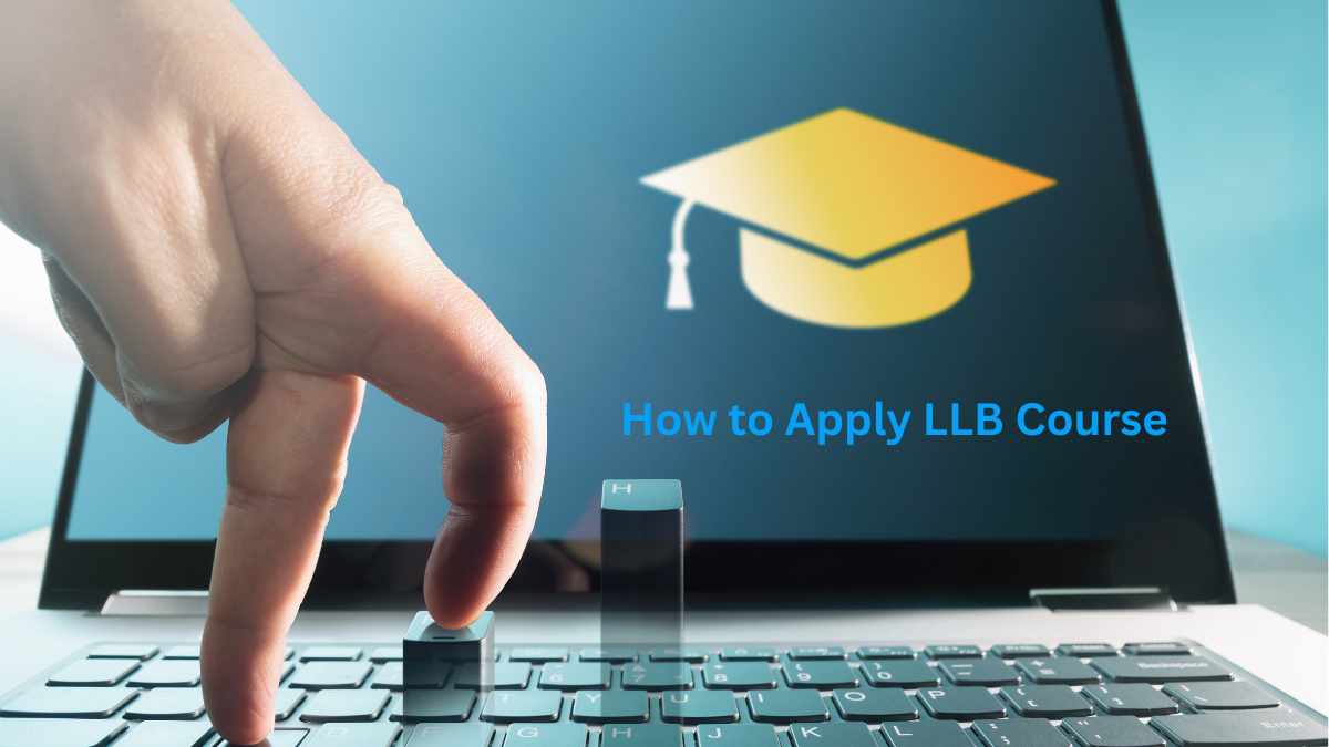 How to Apply LLB Course